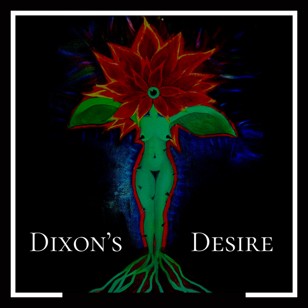 Dixon's Desire